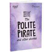 The Polite Pirate and�Other Stories