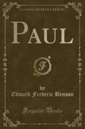 Paul (Classic Reprint)