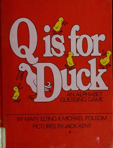 Q. is for Duck