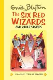 The Six Red Wizards and Other Stories