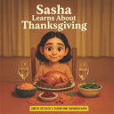Sasha Learns About Thanksgiving