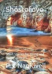Shostofoyo 9: Short Stories for Young and Young at Heart