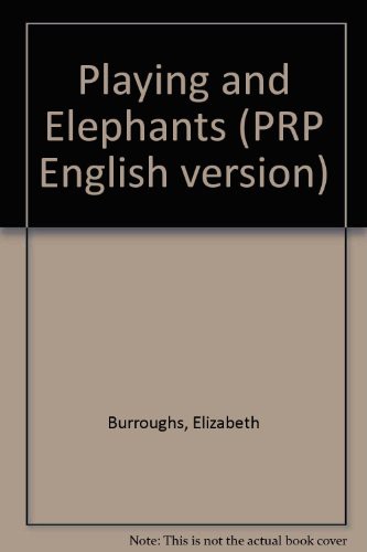 Playing and Elephants (PRP English version)