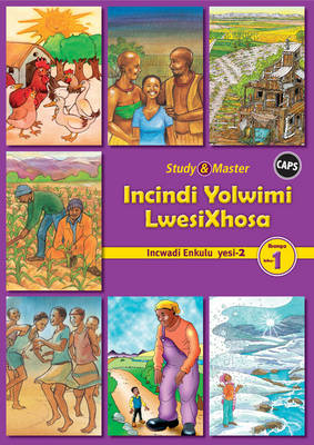Study and Master Incindi Yolwimi Lwesixhosa Ibanga 1 Caps Incwadi Enkulu (Big Book) 2: Home Language