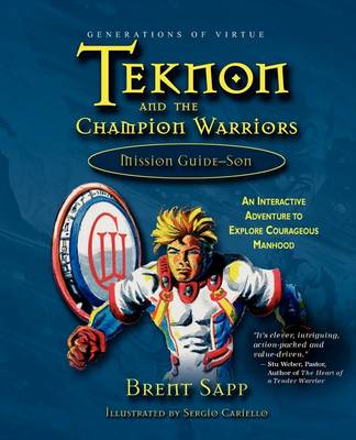 Teknon and the CHAMPION Warriors Mission Guide - Son