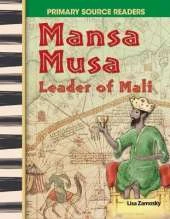 Mansa Musa: Leader of Mali