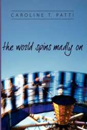 The World Spins Madly on
