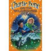 Charlie Bone and the Wilderness Wolf