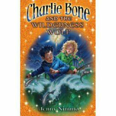 Charlie Bone and the Wilderness Wolf