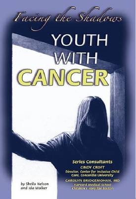 Youth with Cancer: Facing the Shadows