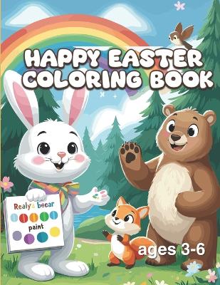 Happy Easter Coloring book: 50+ Fun and Cute designs with Bunnies, Animals, Eggs. For kids ages 3-6 years