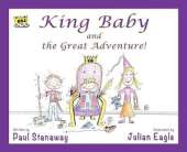 King Baby and the Great Adventure