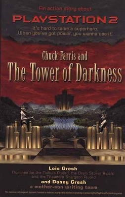 Chuck Farris And The Tower Of Darkness: An action Story about PlayStation