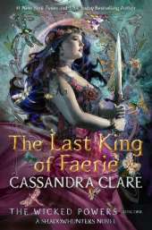 The Last King of Faerie: From the international bestselling author who defined romantasy