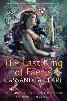 The Last King of Faerie: From the international bestselling author who defined romantasy