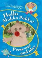 Hello, Makka Pakka! Press Out and Play