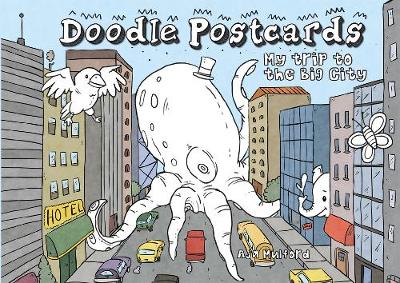 My Trip To The Big City: Doodle Postcards