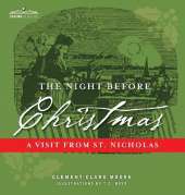The Night Before Christmas: A Visit from St. Nicholas