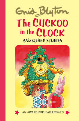 The Cuckoo in the Clock and Other Stories