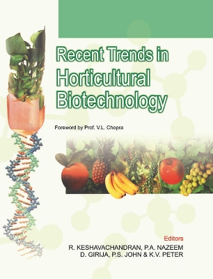 Recent Trends in Horticultural Biotechnology: Complete in 2 Volumes