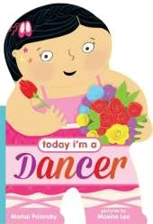 Today I’m a Dancer
