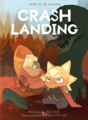 How to be Human: Crash Landing