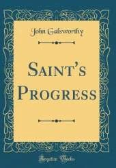 Saint's Progress (Classic Reprint)