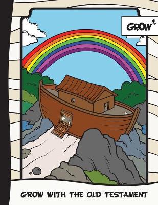 GROW with the Old Testament
