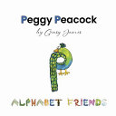 Peggy Peacock: Proud and Pretty, but Not Perfect