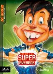 Growing Up Super Average