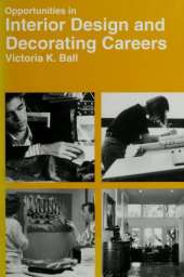 Opportunities in Interior Design and Decorating Careers