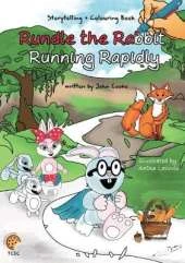 Rundle the Rabbit Running Rapidly