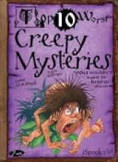 Creepy Mysteries You Wouldn't Want to Know About