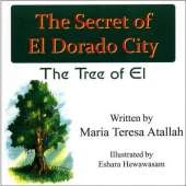 The Secret of El Dorado City: The Tree of El
