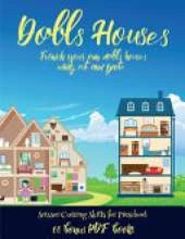 Scissor Cutting Skills for Preschool (Doll House Interior Designer): Furnish your own doll houses with cut and paste furniture. This book is designed to improve hand-eye coordination, develop fine and gross motor control, develop visuo-spatial skills, and