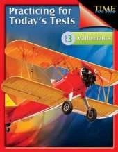 Time for Kids: Practicing for Today's Tests Mathematics Level 3: Time for Kids