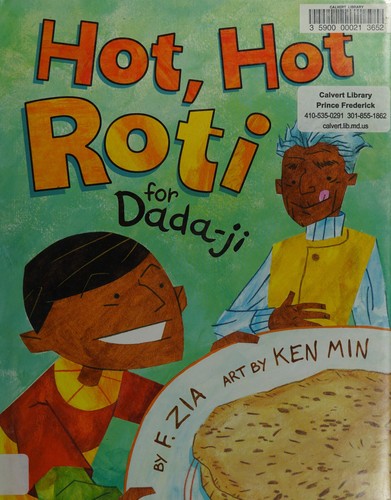 Hot, Hot Roti For Dada-ji