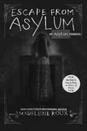 Escape from Asylum