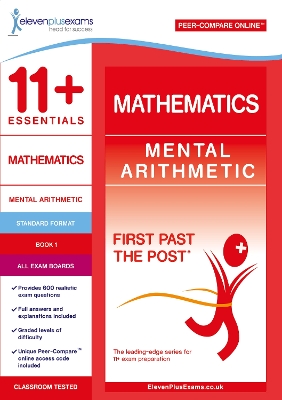11+ Essentials Mathematics: Mental Arithmetic Book 1