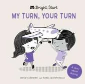 My Turn, Your Turn: A Story About Sharing