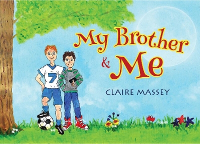 My Brother and Me