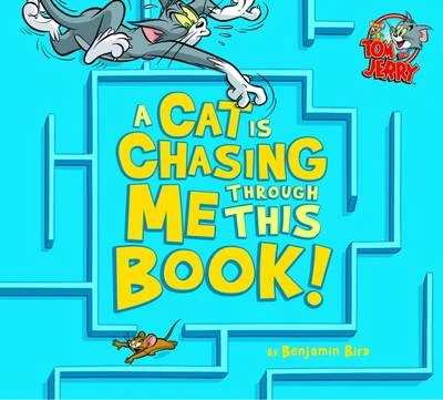 Cat is Chasing Me Through This Book!