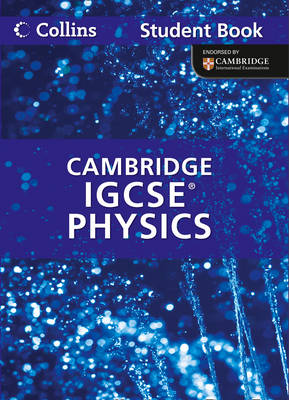 Cambridge IGCSE (TM) Physics Student's Book