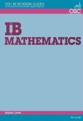 IB Mathematics Higher Level: For Exams Until November 2013 Only