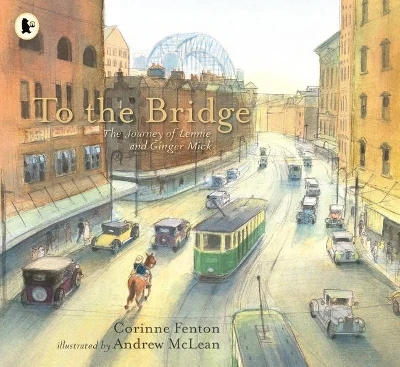 To The Bridge: The Journey of Lennie and Ginger Mick