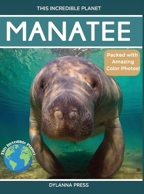 Manatee: Amazing Facts About Nature's Gentle Giants for Kids