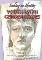 Youth with Gender Issues: Seeking an Identity