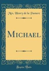 Michael (Classic Reprint)