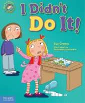 I Didn't Do It!: A book about telling the truth