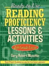 Ready-to-Use Reading Proficiency Lessons & Activities: 4th Grade Level